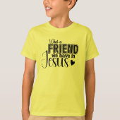 Wat een vriend hebben we in het T-shirt van Jesus (Voorkant)