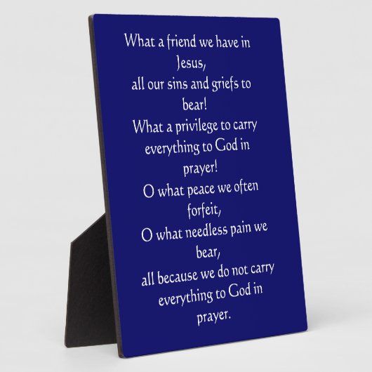 Wat een vriend hebben we in Jesus Plaque Fotoplaat (Zijkant)