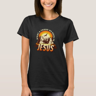 Wat een vriend heeft in Jezus Christelijke Religie T-shirt