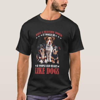 Wat Een Wereld Als Mensen Harten Hadden Als Honden T-shirt