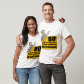 Wat er gebeurde op de 80e verjaardag cadeaus t-shirt (Unisex)
