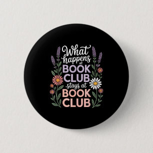 Wat er gebeurt bij de boekenclub blijft bij de boe ronde button 5,7 cm