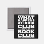 Wat er gebeurt bij de leesclub grappige lezer magneet (Voorkant / Achterkant)