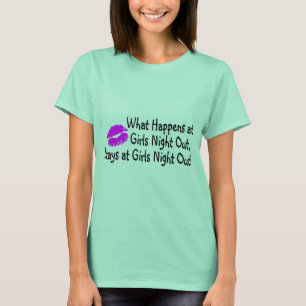 Wat er gebeurt bij meisjes in de nacht bij meisjes t-shirt