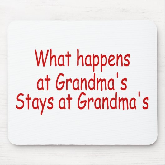 Wat er gebeurt bij oma's, blijft bij oma's muismat (Voorkant)