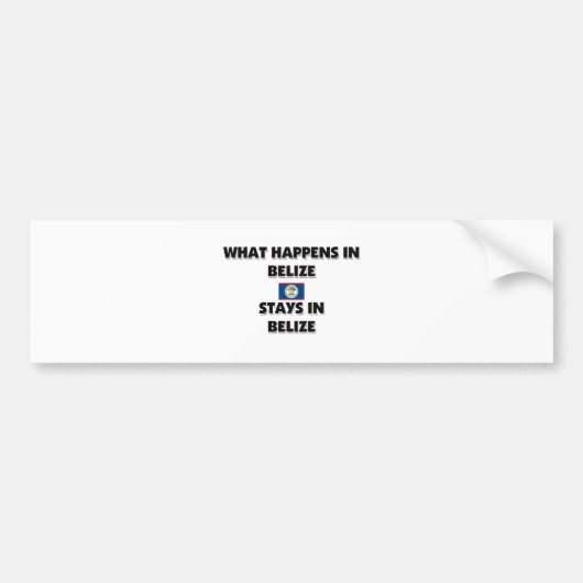 Wat er gebeurt in BELIZE blijft daar Bumpersticker (Voorkant)