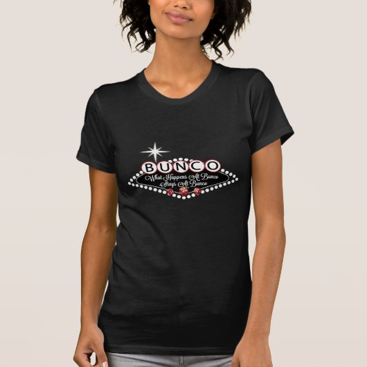 wat er gebeurt in Bunco-stadions bij Bunco Fun T-shirt (Voorkant)