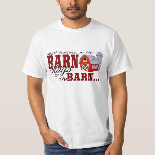 Wat er gebeurt in de Barn-stays in de Barn T-shirt (Voorkant)