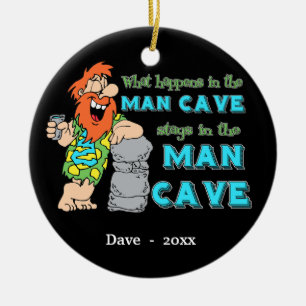 Wat er gebeurt in de Man Cave Keepomwille Ornament
