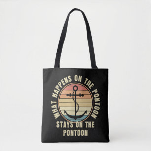 Wat er gebeurt op de ponton blijft op de ponton tote bag