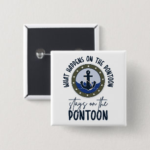 Wat er gebeurt op de ponton blijft op de ponton vierkante button 5,1 cm