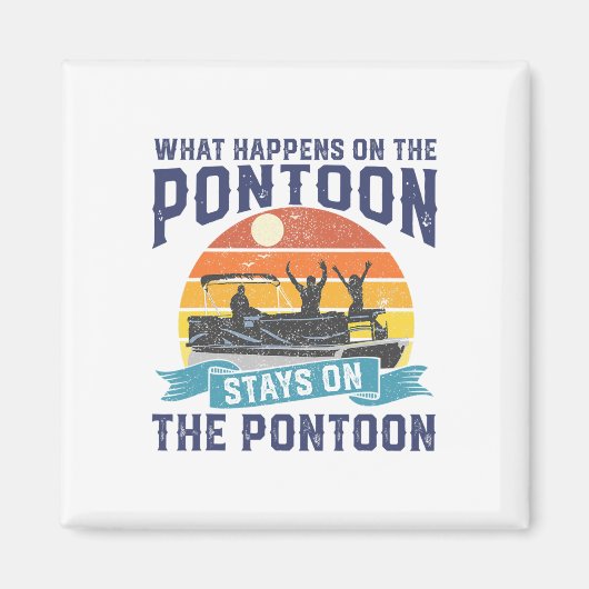 Wat er gebeurt op de Pontoon Boat Funny Boating Gi Magneet (Voorkant)