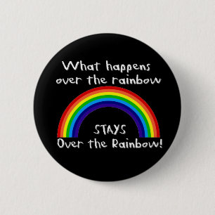 Wat er gebeurt over de regenboog... ronde button 5,7 cm