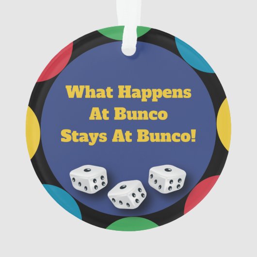 Wat er in Bunco gebeurt Ornament (achterkant)