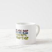 Wat er met jou gebeurde espresso kop (Voorkant rechts)