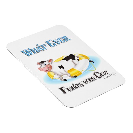 Wat er ook drijft Uw Koe Magneet (Rechterzijde)