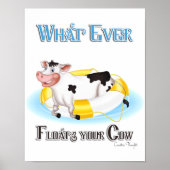 Wat er ook drijft Uw Koe Poster (Voorkant)