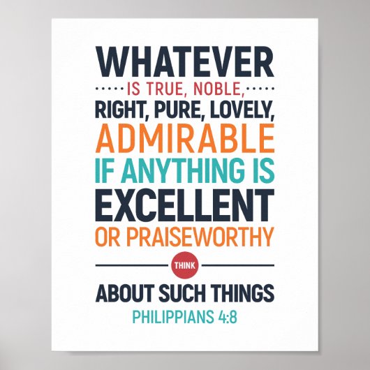 Wat er ook echt goed is, Philippiërs 4:8 post Poster (Voorkant)
