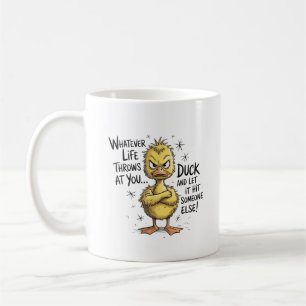 Wat Er Ook Gebeurt In Je Leven Eend Grappige Quote Koffiemok