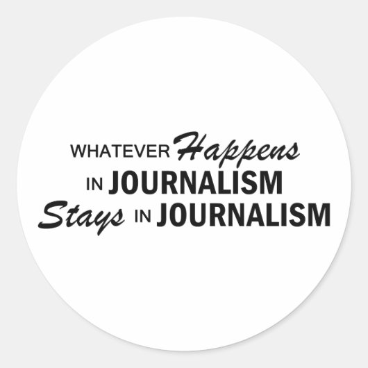 Wat er ook gebeurt - Journalistiek Ronde Sticker (Voorkant)