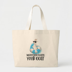 Wat Er Ook Maar Uw Geit Drijft Grappige Boodschapp Grote Tote Bag