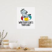 Wat er ook op drijft je geit grappige dierenbont poster (Keuken)