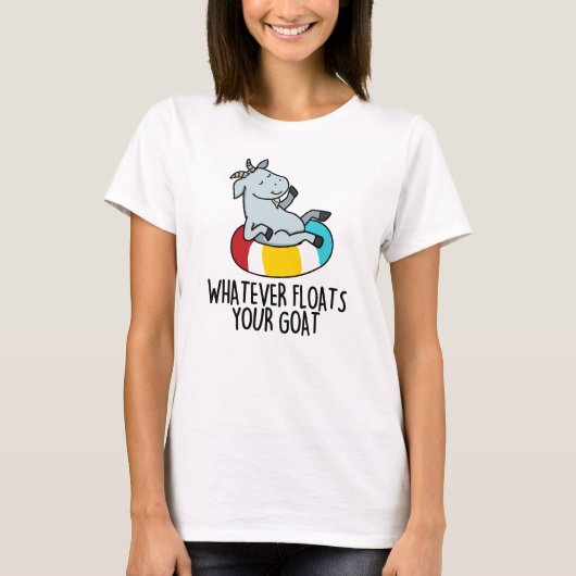 Wat er ook op drijft je geit grappige dierenbont t-shirt (Voorkant)