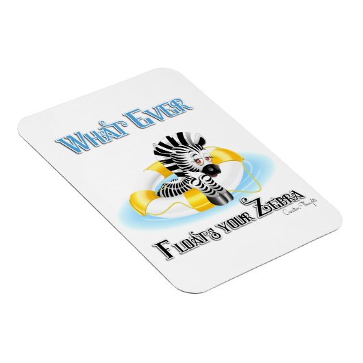 Wat er ook op drijft Uw Zebra 3 Magneet (Rechterzijde)
