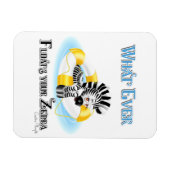 Wat er ook op drijft Uw Zebra 3 Magneet (Horizontaal)