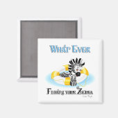 Wat er ook op drijft Uw Zebra 3 Magneet (Voorkant / Achterkant)