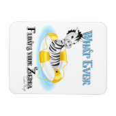 Wat er ook op drijft Uw Zebra 4 Magneet (Horizontaal)