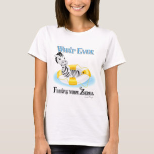 Wat er ook op drijft Uw Zebra 4 T-shirt