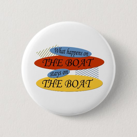 Wat er op de boot gebeurt ronde button 5,7 cm (Voorkant)