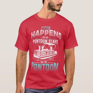 Wat er op de ponton gebeurt blijft op de ponton vi t-shirt