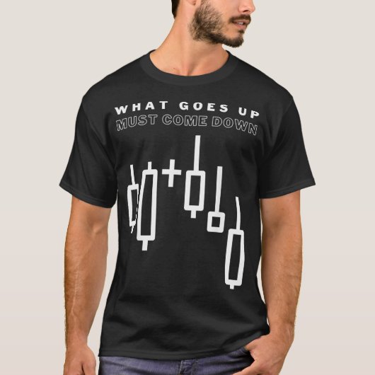 Wat er op stapel staat, moet omlaag - de geldmarkt t-shirt (Voorkant)