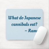 Wat eten Japanse kannibalen? Ramen-muispad Muismat (Met muis)