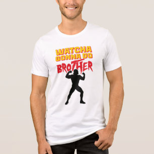 Wat ga je doen broer worstel fan Tri-Blend shirt