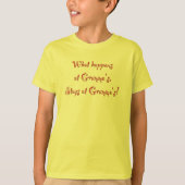 Wat gebeurt er bij Gramma? T-shirt (Voorkant)