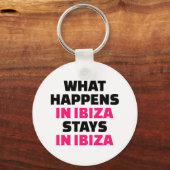 Wat gebeurt er bij Ibiza blijft Ibiza Sleutelhanger (Voorkant)