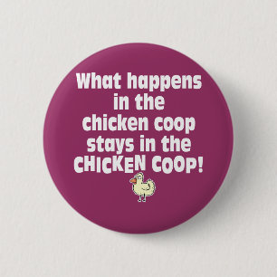 Wat gebeurt er in de Chicken Coop? Ronde Button 5,7 Cm