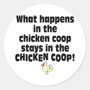 Wat gebeurt er in de Chicken Coop? Ronde Sticker