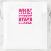Wat gebeurt er in Mallorca in Mallorca? Ovale Sticker (Tas)
