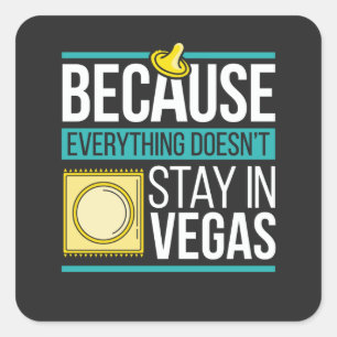 Wat gebeurt er in Vegas blijft in Vegas Vierkante Sticker