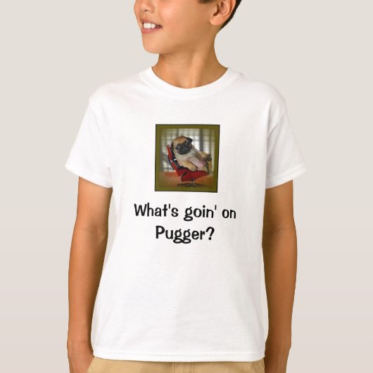 Wat gebeurt er met Pugger? T-shirt (Voorkant)