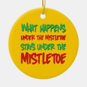 Wat gebeurt er onder de Mistletoe Holiday Ornament (Voorkant)