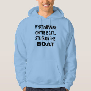 Wat gebeurt er op de boot blijft op de boot - grap hoodie
