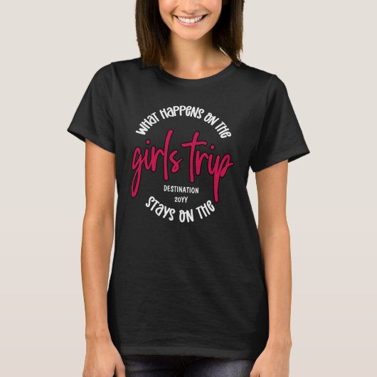 Wat gebeurt er op de GEFACHTE 'Girls Trip'? T-shirt (Voorkant)