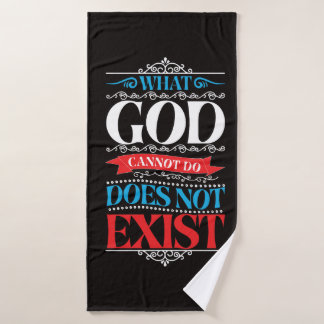 Wat God niet kan, bestaat niet Badhanddoek