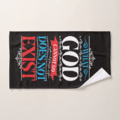 Wat God niet kan, bestaat niet Handdoek (Handdoek)