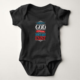 Wat God niet kan doen, bestaat niet Baby Romper